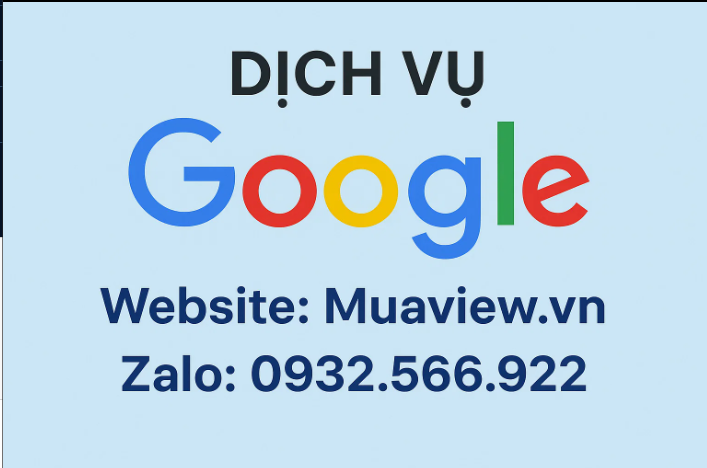 Dịch Vụ Google Toàn Diện - Tối Ưu Hóa Sự Hiện Diện Doanh Nghiệp 2026
