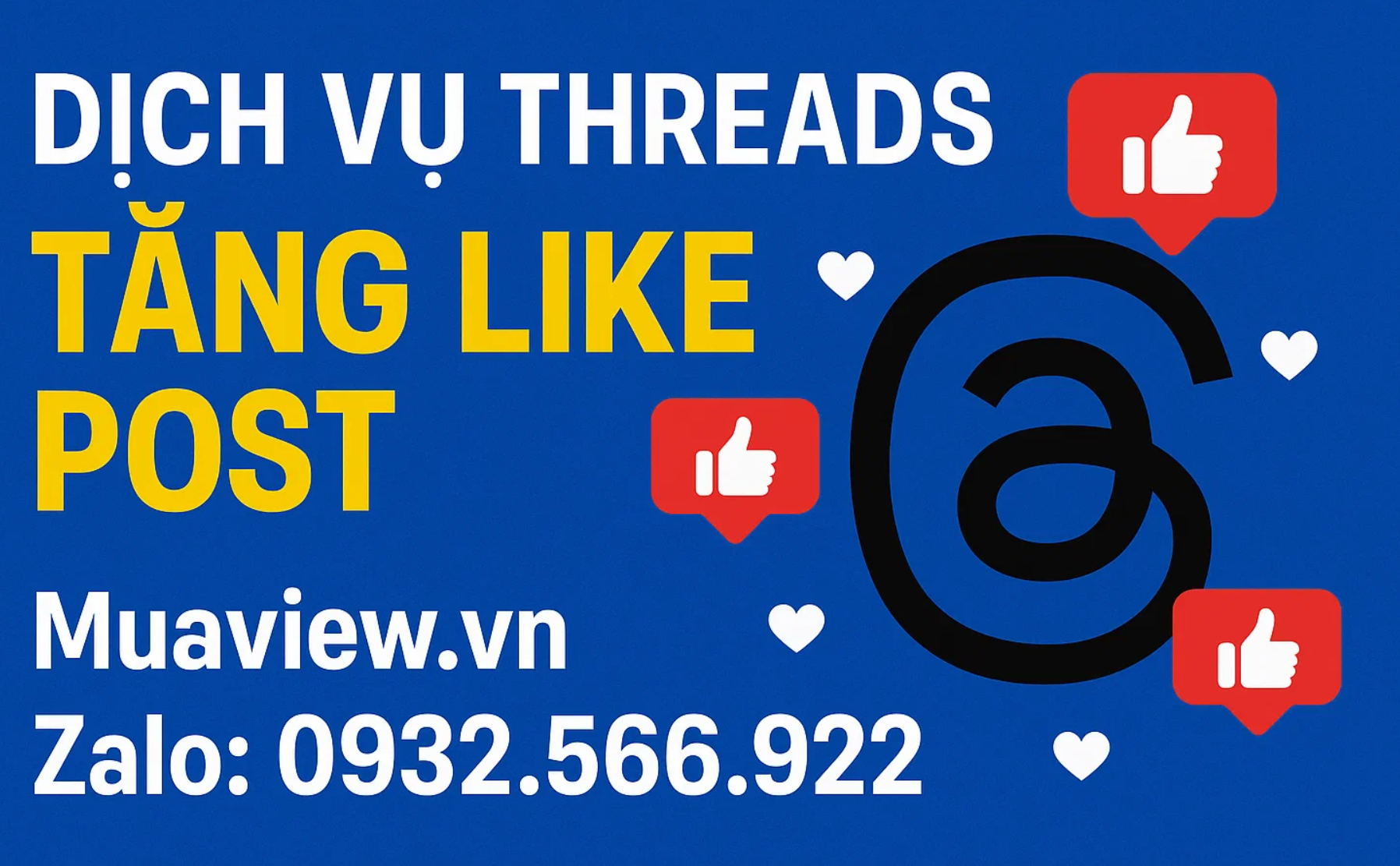 Dịch vụ Tăng Like (Lượt thích) Bài đăng Threads - Chinh Phục Thuật Toán 2026