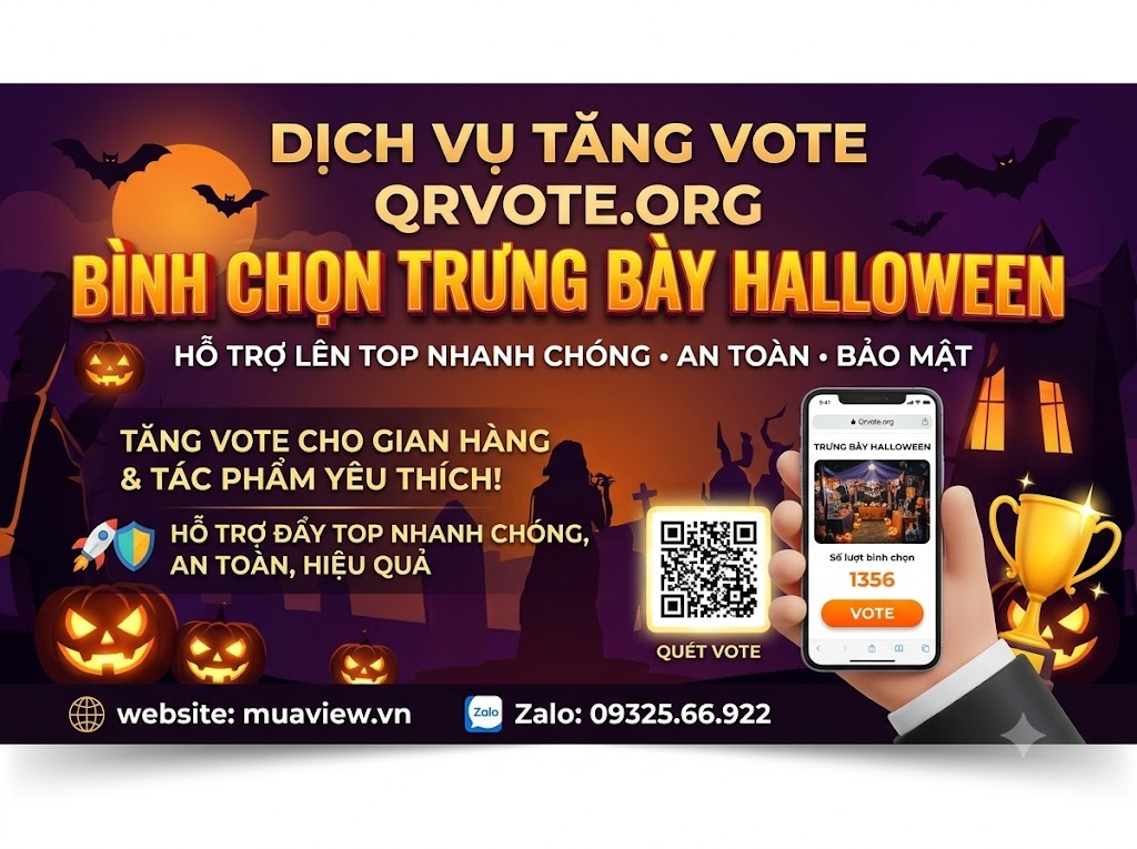Dịch Vụ Tăng Vote Qrvote.org - Thắng Giải Trưng Bày Halloween 🎃🕸️