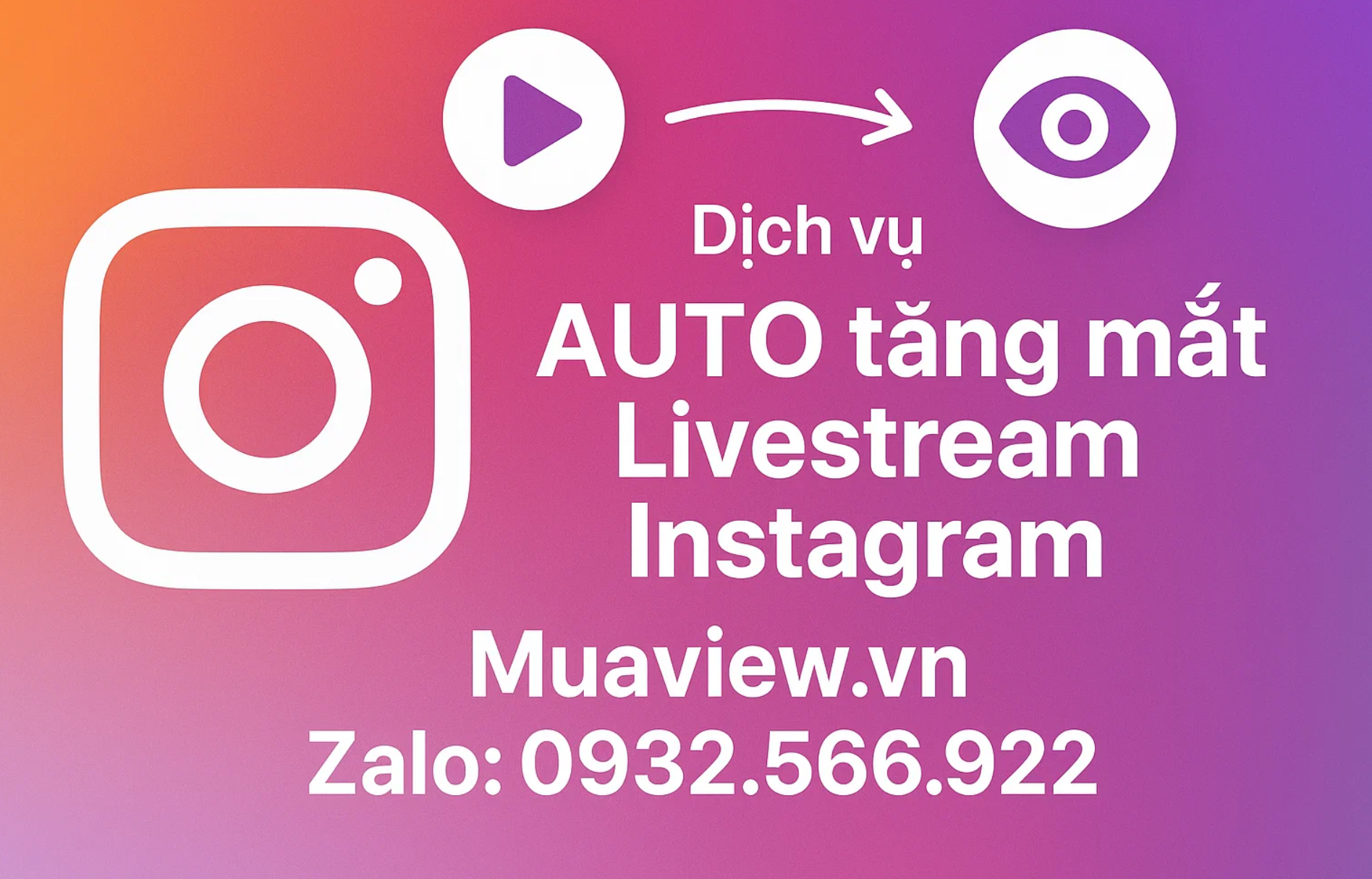 Dịch Vụ Auto Tăng Mắt Livestream Instagram - Tự Động, Ổn Định 2026