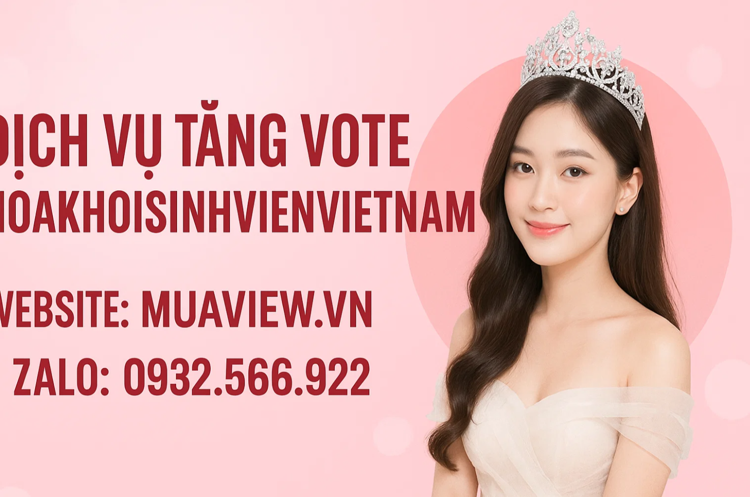 Dịch vụ Tăng Vote Cuộc Thi Hoa Khôi - Chạm Tay Tới Vương Miện 2026