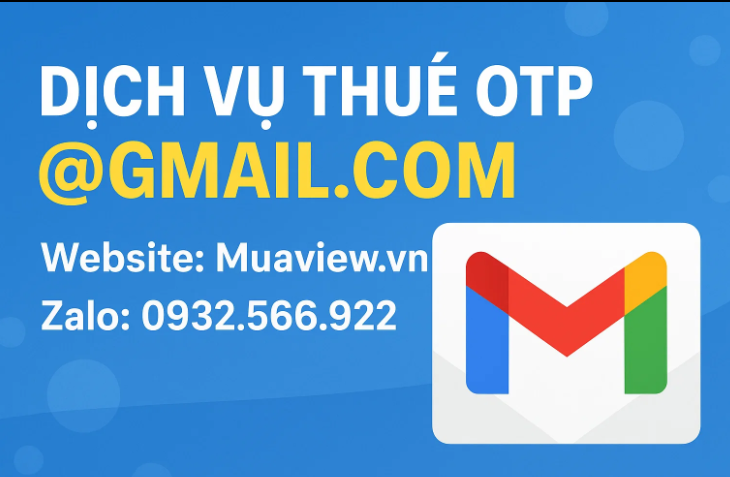 Dịch vụ Cho Thuê Sim &amp; Nhận Mã OTP (Xác minh tài khoản) 202